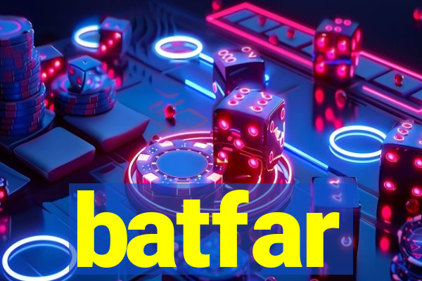 batfar