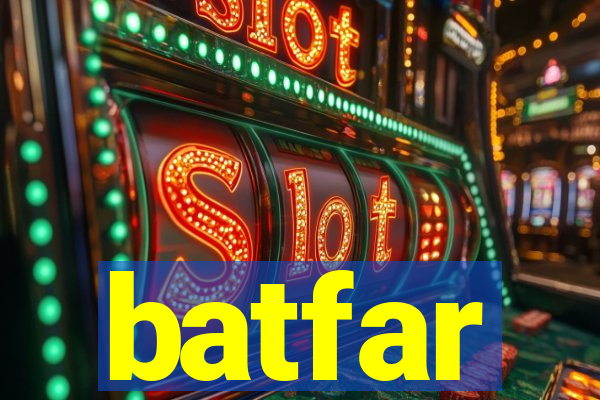 batfar