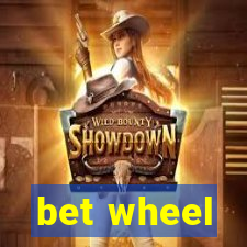 bet wheel