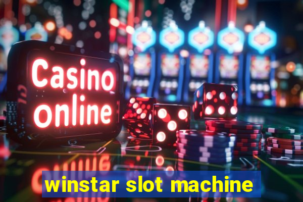 winstar slot machine