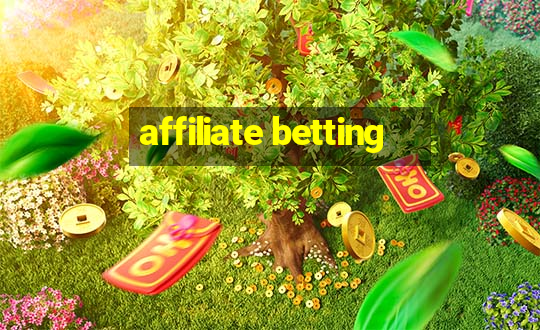 affiliate betting