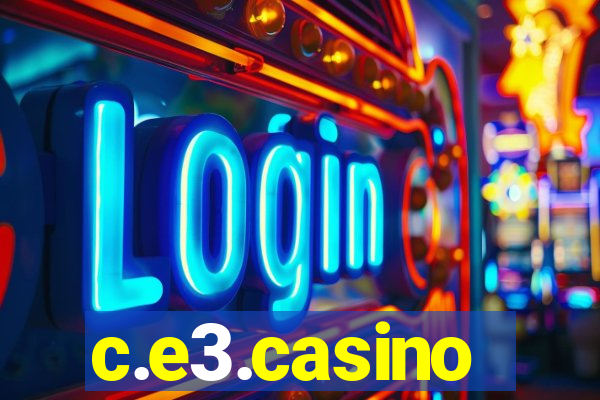 c.e3.casino