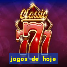 jogos de hoje apostas dicas