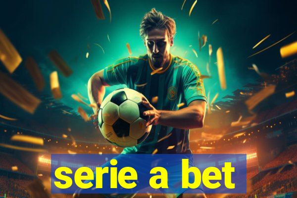 serie a bet