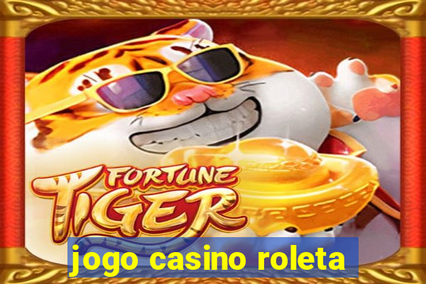 jogo casino roleta