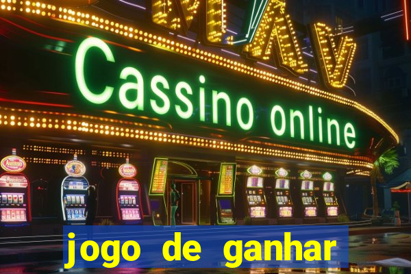 jogo de ganhar dinheiro no cadastro