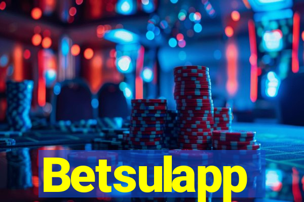 Betsulapp