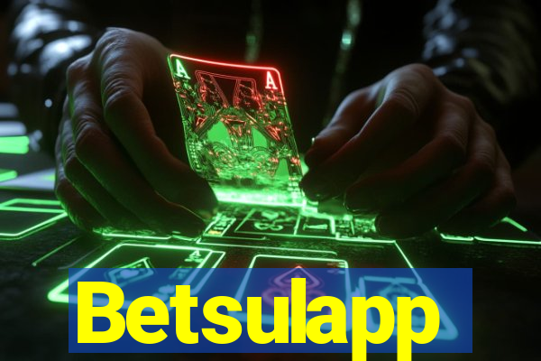 Betsulapp