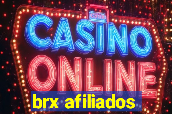 brx afiliados