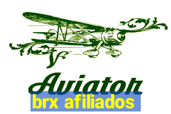 brx afiliados