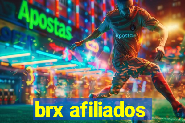 brx afiliados