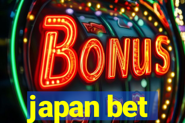 japan bet