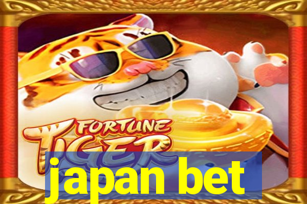 japan bet