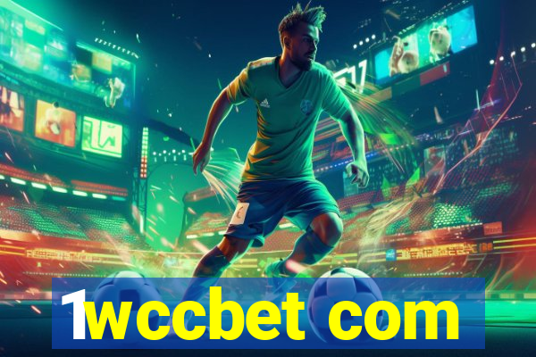 1wccbet com