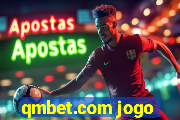 qmbet.com jogo