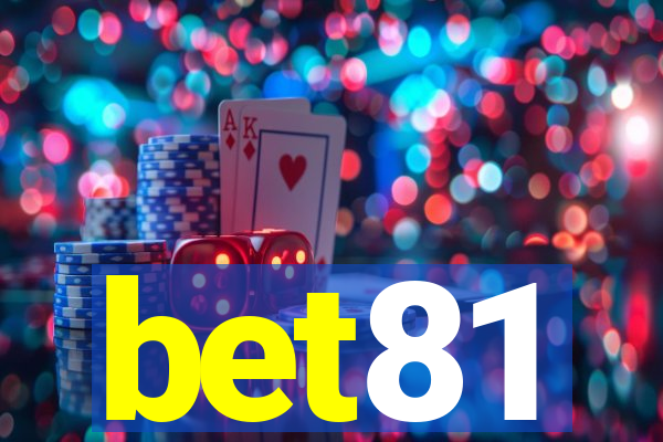 bet81