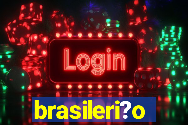 brasileri?o