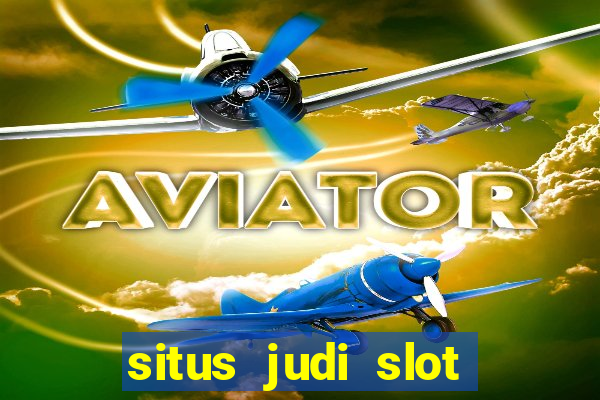 situs judi slot online indonesia