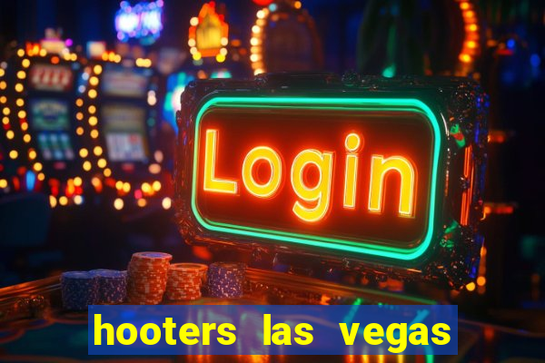 hooters las vegas casino hotel