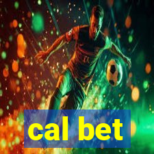 cal bet