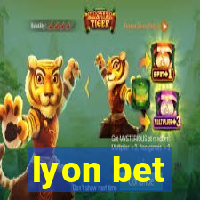 lyon bet