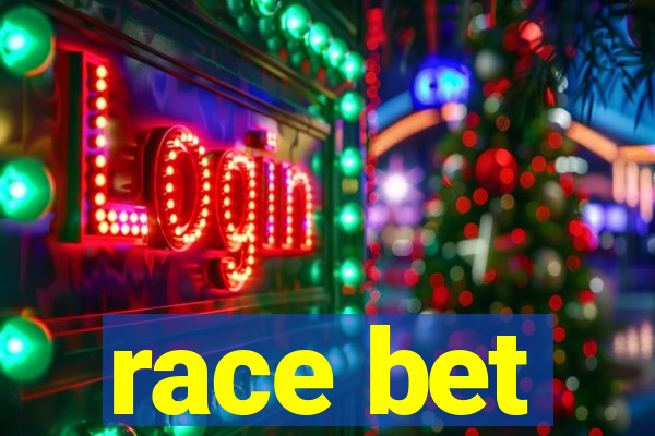 race bet