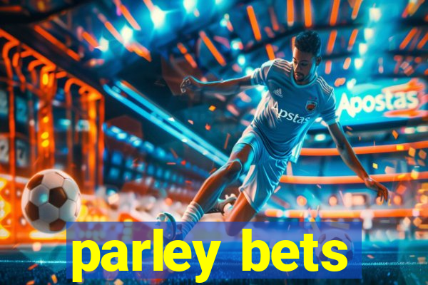 parley bets