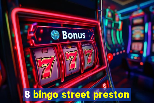 8 bingo street preston