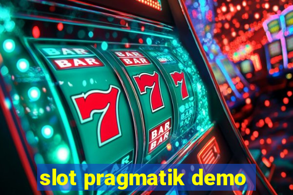 slot pragmatik demo