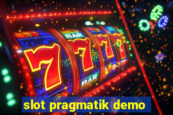 slot pragmatik demo