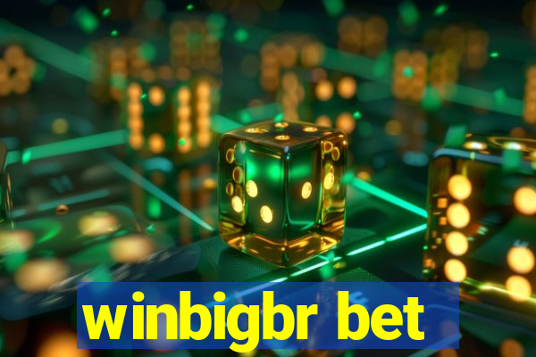 winbigbr bet