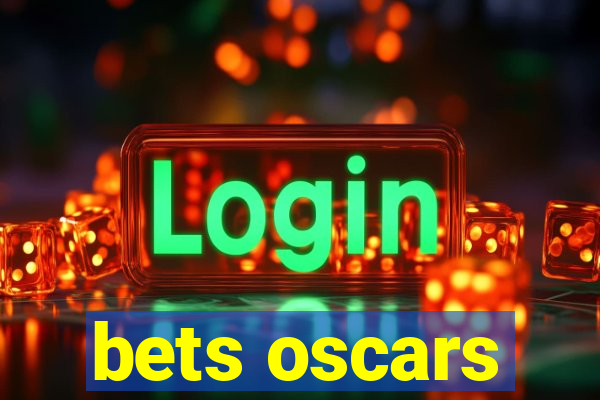 bets oscars