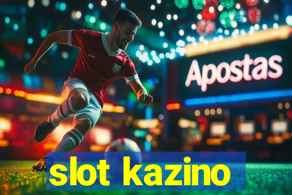 slot kazino