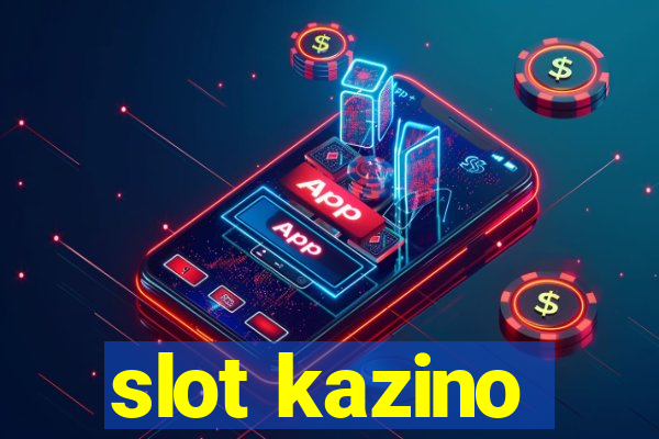 slot kazino