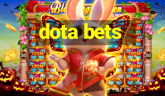 dota bets