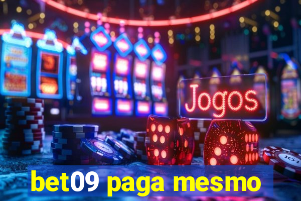 bet09 paga mesmo