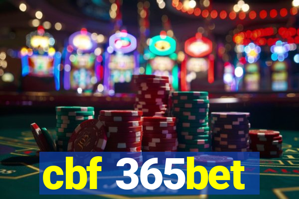 cbf 365bet