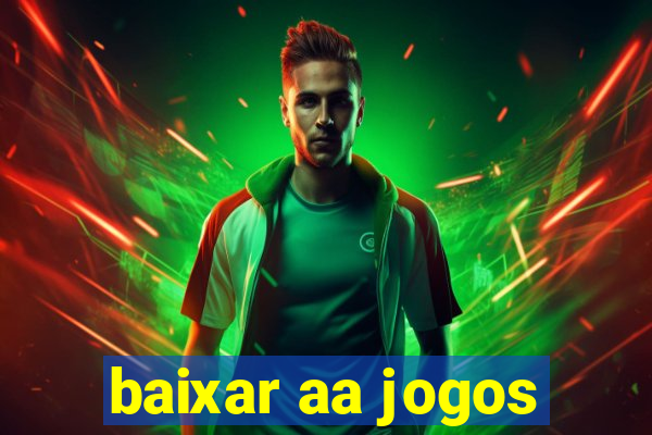 baixar aa jogos