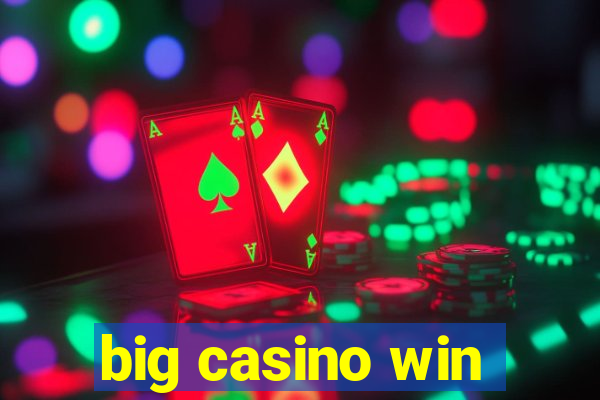 big casino win