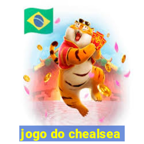 jogo do chealsea