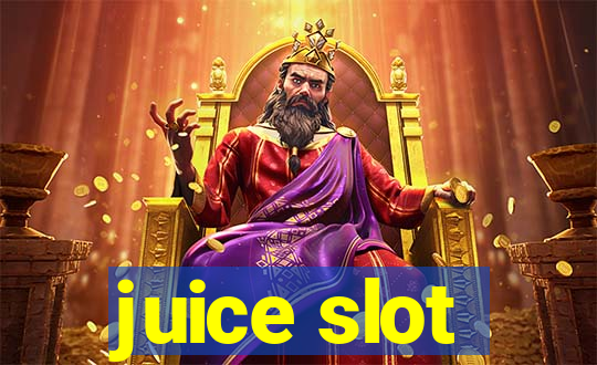 juice slot