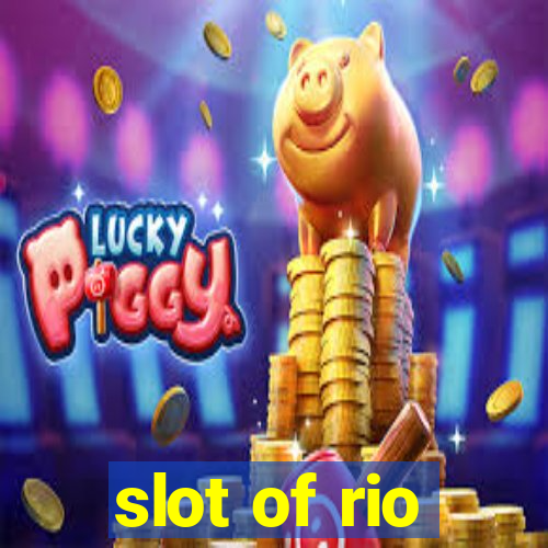 slot of rio