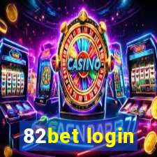 82bet login