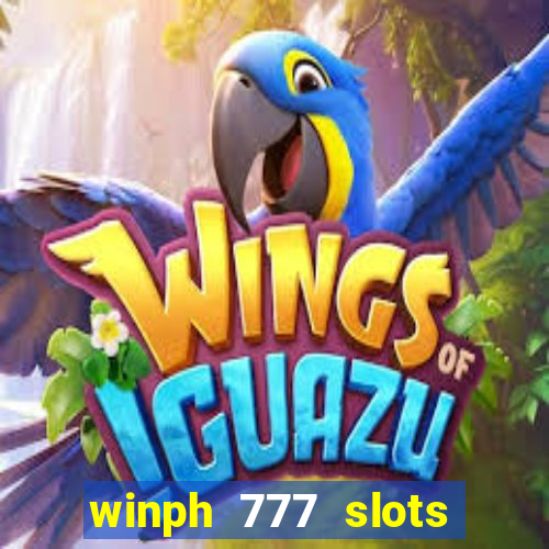 winph 777 slots club 2022