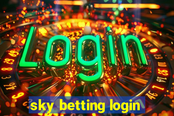 sky betting login