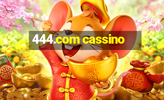 444.com cassino