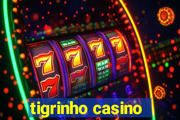 tigrinho casino