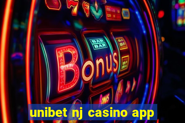 unibet nj casino app