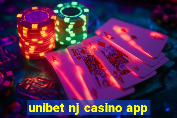 unibet nj casino app