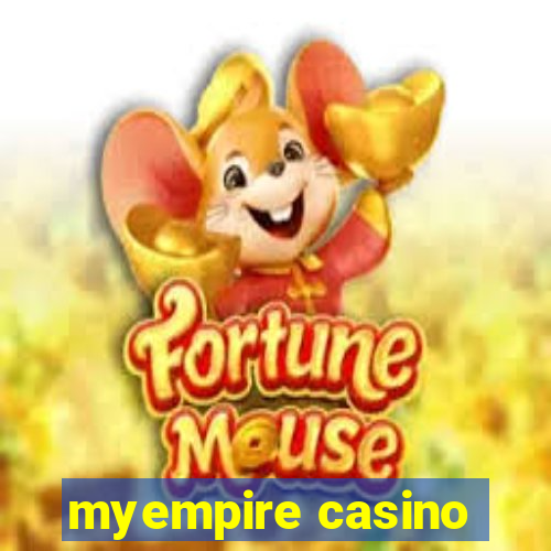 myempire casino